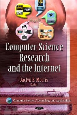 Computer Science Research & The Internet - 