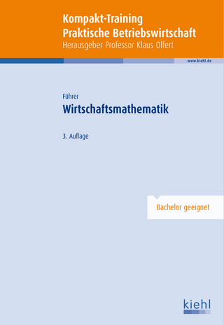 Kompakt-Training Wirtschaftsmathematik