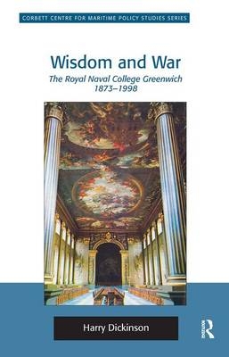 Wisdom and War - Harry Dickinson
