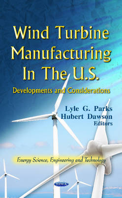 Wind Turbine Manufacturing in the U.S. - 