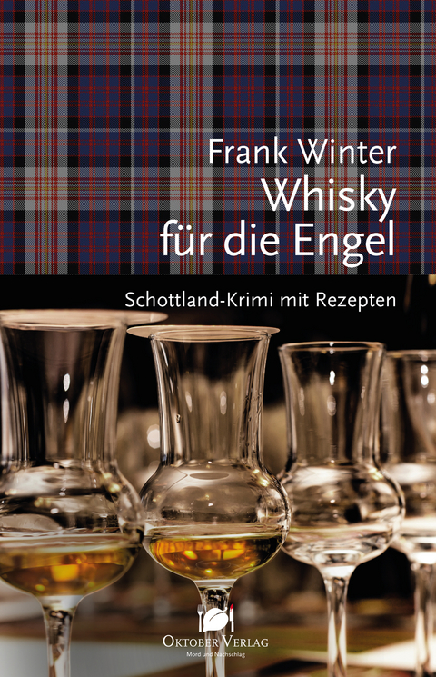 Whisky f&uuml;r die Engel - Frank Winter