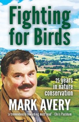 Fighting for Birds - Dr. Mark Avery
