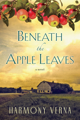 Beneath the Apple Leaves - Harmony Verna