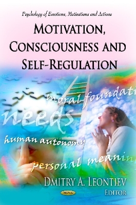 Motivation, Consciousness & Self-Regulation - 