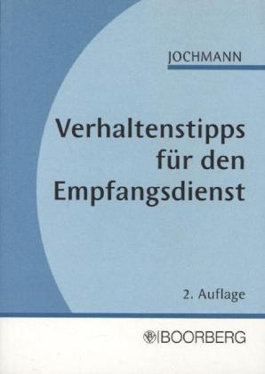Verhaltenstipps für den Empfangsdienst