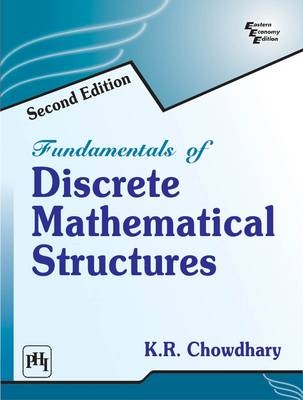 Fundamentals Of Discrete Mathematical Structures