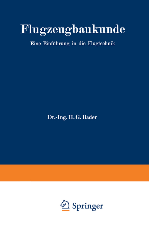 Flugzeugbaukunde - Hans Georg Bader