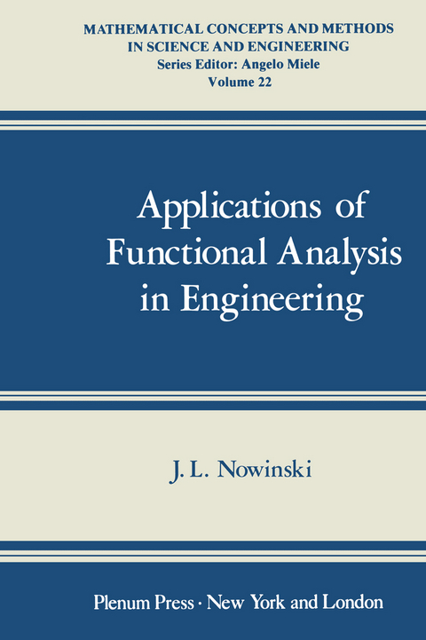 Applications of Functional Analysis in Engineering - J. Nowinski