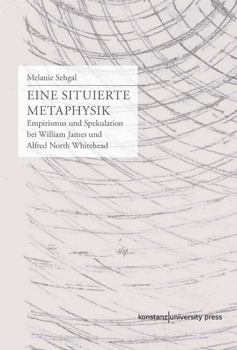 Eine situierte Metaphysik - Melanie Sehgal