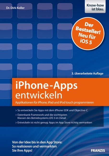 iPhone-Apps entwickeln - Dirk Koller