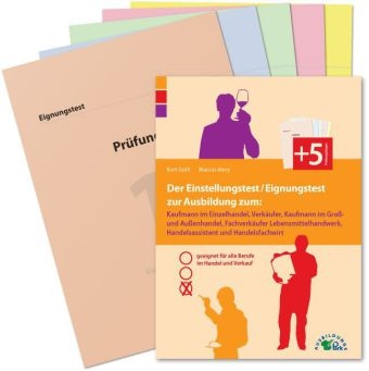 Der Einstellungstest / Eignungstest zur Ausbildung zum Kaufmann im Einzelhandel, Verk&auml;ufer, Kaufmann im Gro&szlig;- und Au&szlig;enhandel, Fachverk&auml;ufer Lebensmittelhandwerk, Handelsassistent und Handelsfachwirt - Kurt Guth, Marcus Mery