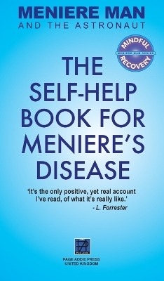 Meniere Man And The Astronaut