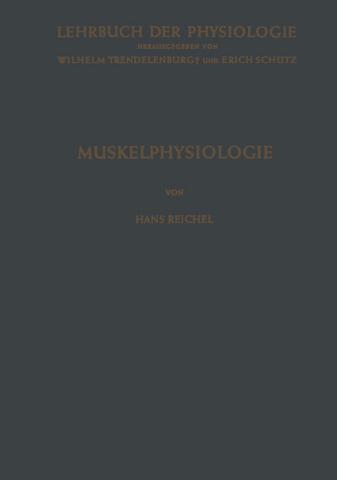 Muskelphysiologie - Hans Reichel