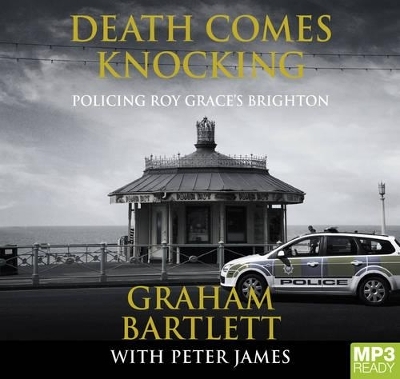 Death Comes Knocking - Graham Bartlett, Peter James