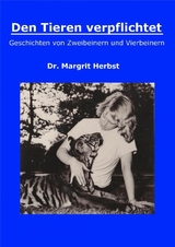 Den Tieren verpflichtet - Dr. Margrit Herbst