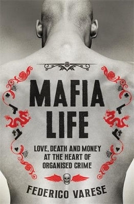 Mafia Life - Professor Federico Varese