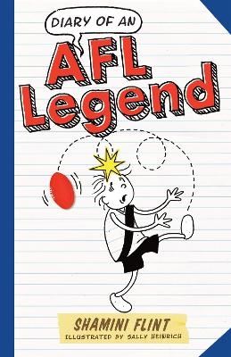 Diary of an AFL Legend - Shamini Flint