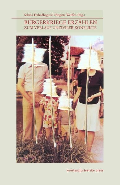 B&uuml;rgerkriege erz&auml;hlen - 