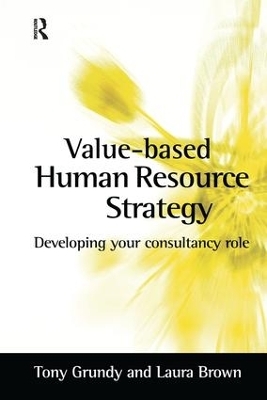 Value-based Human Resource Strategy - Laura Brown, Tony Grundy