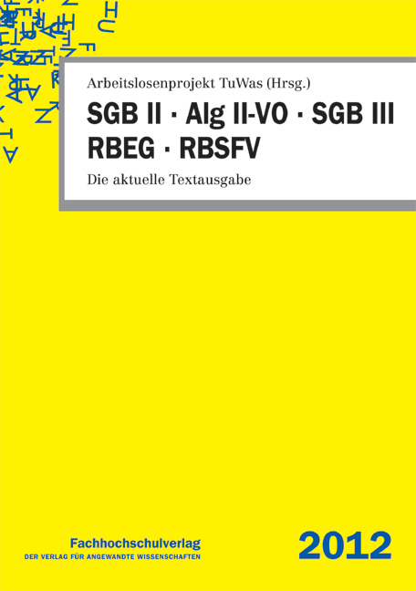 SGB II, Alg II-VO, SGB III, RBEG, RBSFV