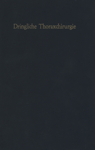 Dringliche Thoraxchirurgie