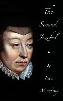 The Second Jezebel - Peter Mowbray