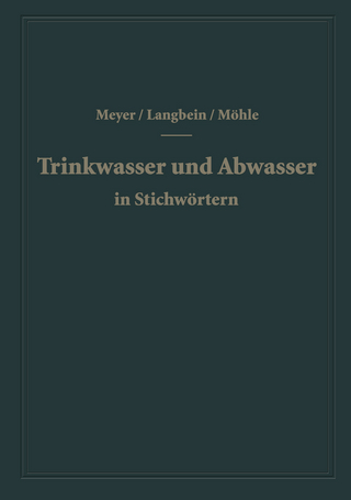 Trinkwasser und Abwasser in Stichwörtern
