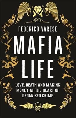 Mafia Life - Professor Federico Varese