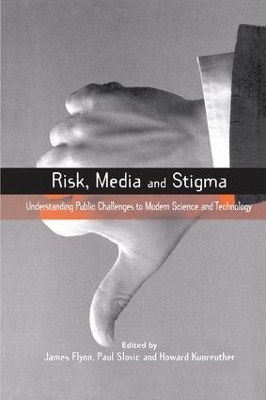 Risk, Media and Stigma - Paul Slovic