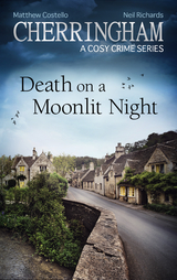 Cherringham - Death on a Moonlit Night - Matthew Costello, Neil Richards