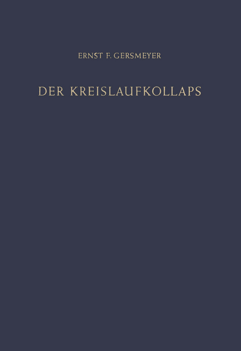 Der Kreislaufkollaps - Ernst F. Gersmeyer