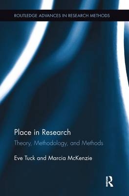 Place in Research - Eve Tuck, Marcia McKenzie