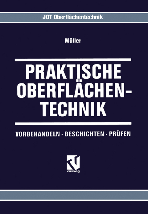 Praktische Oberfl&auml;chentechnik - Klaus-Peter M&uuml;ller