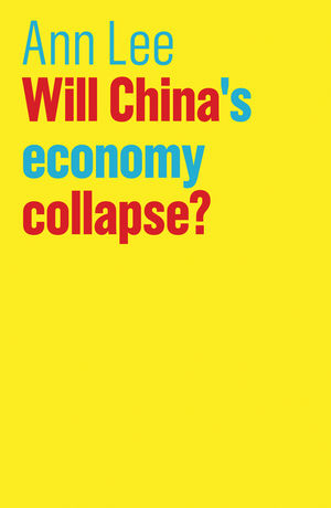 Will China's Economy Collapse? - Ann Lee