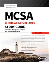 MCSA Windows Server 2016 Study Guide: Exam 70-740 -  William Panek