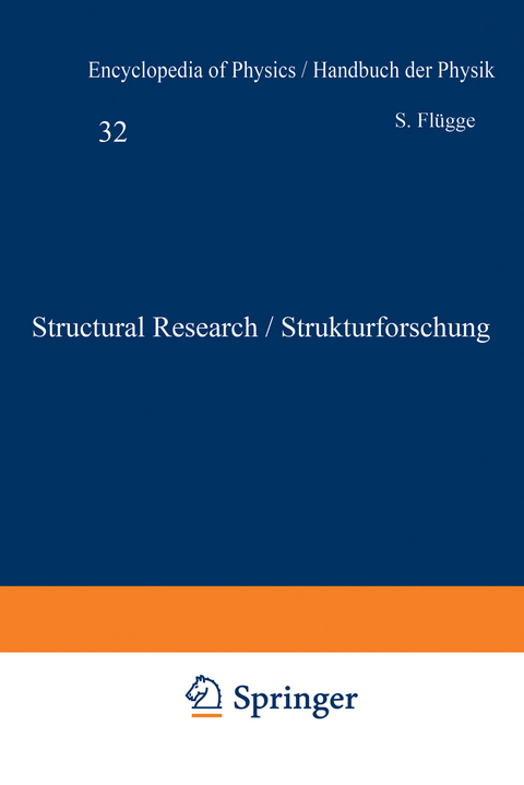 Structural Research / Strukturforschung - Dr. Andr&eacute; Guinier, Dr. G&eacute;rard Von Eller, Dr. J. Bouman, Dr. G&eacute;rard Fournet, Professor Dr. W. W. Beeman, Professor Dr. P. Kaesberg, Dr. J. W. Anderegg, Dr. M. B. Webb, Professor Dr. H. Raether, Dr. G. R. Ringo