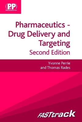 FASTtrack: Pharmaceutics - Drug Delivery and Targeting