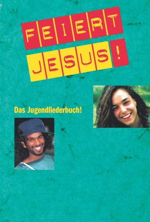 Feiert Jesus! 1
