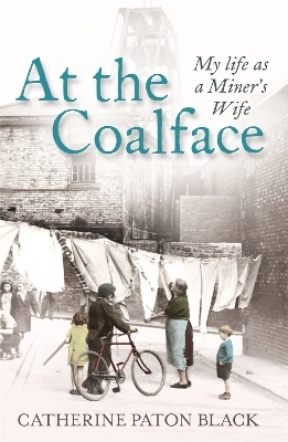 At the Coalface - Catherine Paton Black