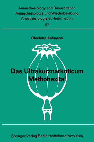 Das Ultrakurznarkoticum Methohexital