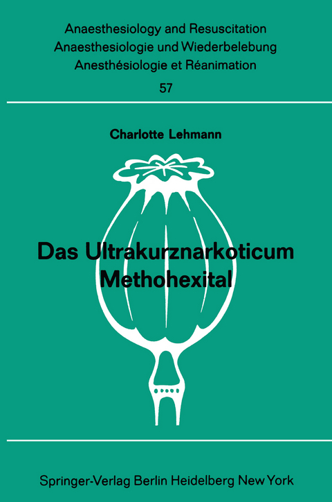 Das Ultrakurznarkoticum Methohexital - 