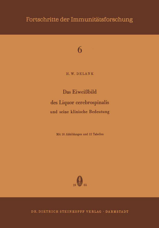 Das Eiweissbild des Liquor Cerebrospinalis und Seine Klinische Bedeutung
