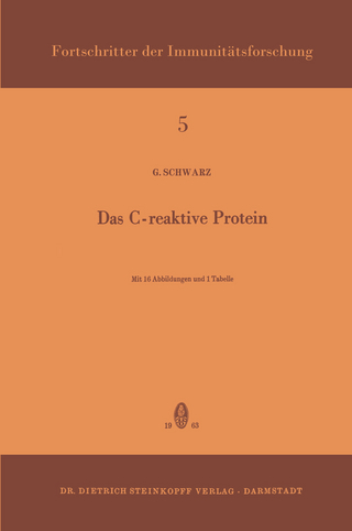 Das C-Reaktive Protein