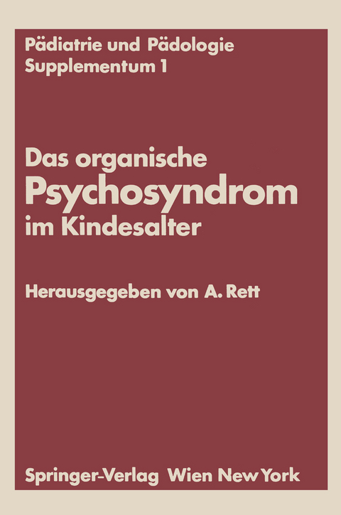 Das organische Psychosyndrom im Kindesalter - 
