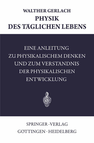 Physik des Täglichen Lebens