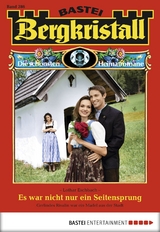 Bergkristall - Folge 286 - Lothar Eschbach