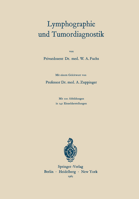 Lymphographie und Tumordiagnostik - Walther Andreas Fuchs