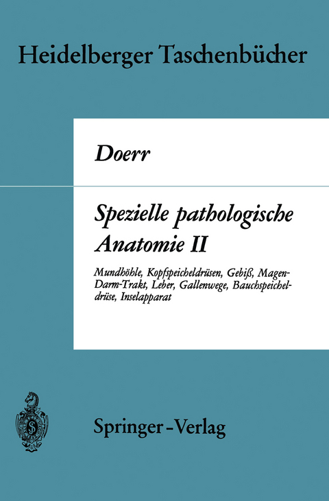 Spezielle pathologische Anatomie II - W. Doerr, G&uuml;nter Ule