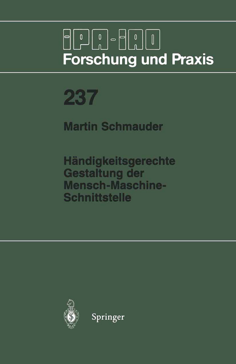 H&auml;ndigkeitsgerechte Gestaltung der Mensch-Maschine-Schnittstelle - Martin Schmauder