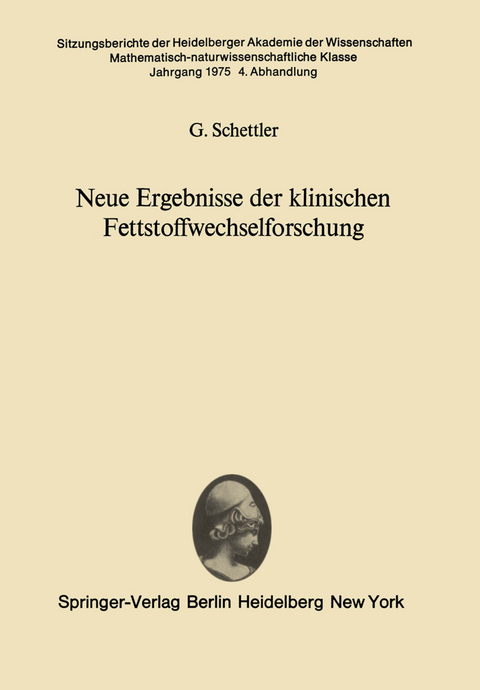 Neue Ergebnisse der klinischen Fettstoffwechselforschung - G. Schettler